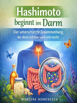 cover image of Hashimoto beginnt im Darm
